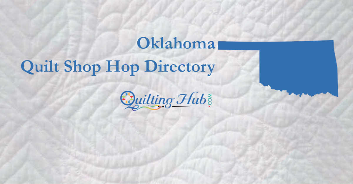 quilt shop hops of oklahoma