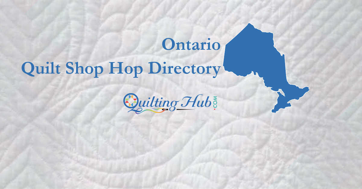 quilt shop hops of ontario