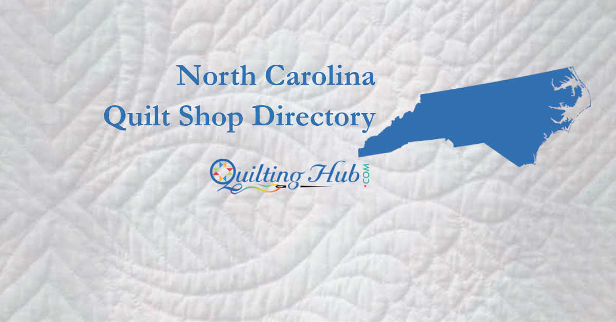 quilt shops of north carolina